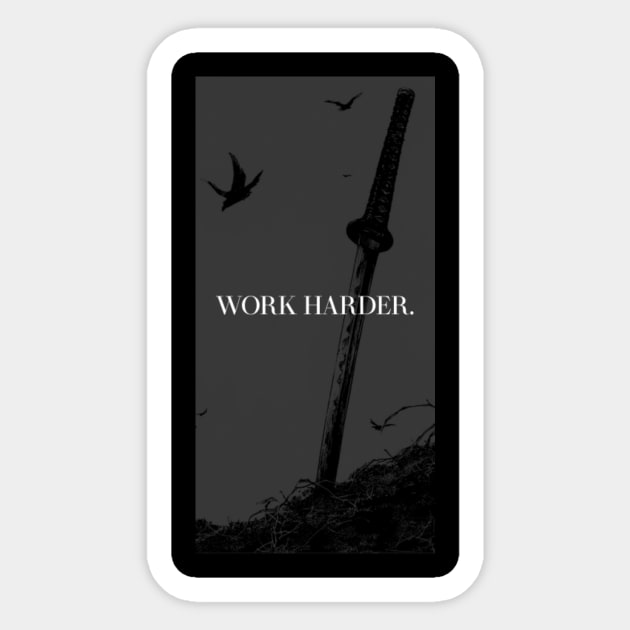 Work Harder Sticker by Fit-Flex